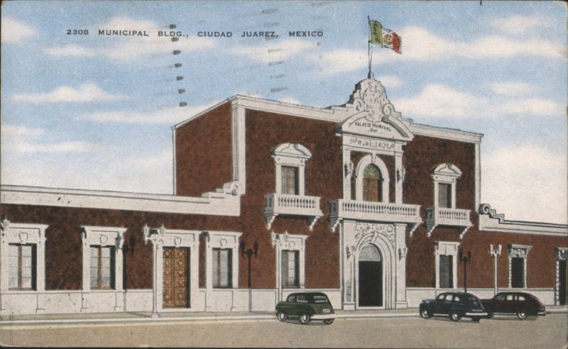 Municipal Building, Ciudad Juarez, Mexico