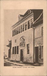 Luther's Birthplace, Eisleben Postcard
