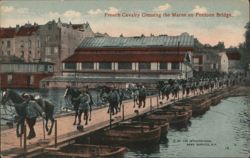 French Cavalry Crossing Marne on Pontoon Bridge Postcard