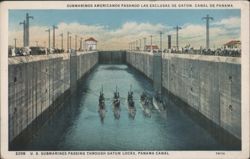 U.S. Submarines Passing Through Gatun Locks, Panama Canal Postcard