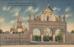 San Vicente Mission, Mexico - Austrian Imperial Double Eagles Postcard