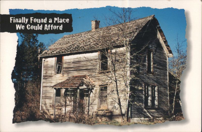 Finally Found a Place We Could Afford - Dilapidated House