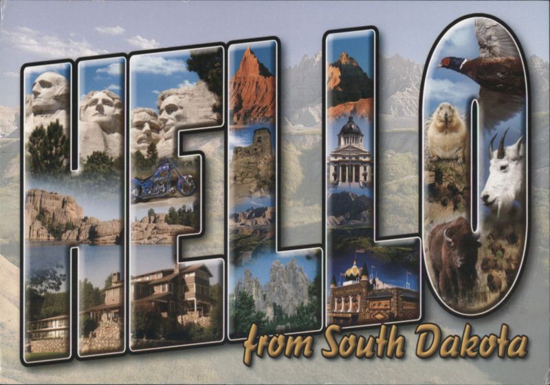 HELLO from South Dakota - Mount Rushmore, Wildlife, Scenery