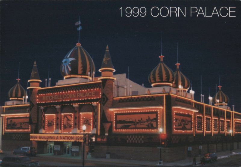 1999 Mitchell Corn Palace Illuminated, Building a Nation South Dakota