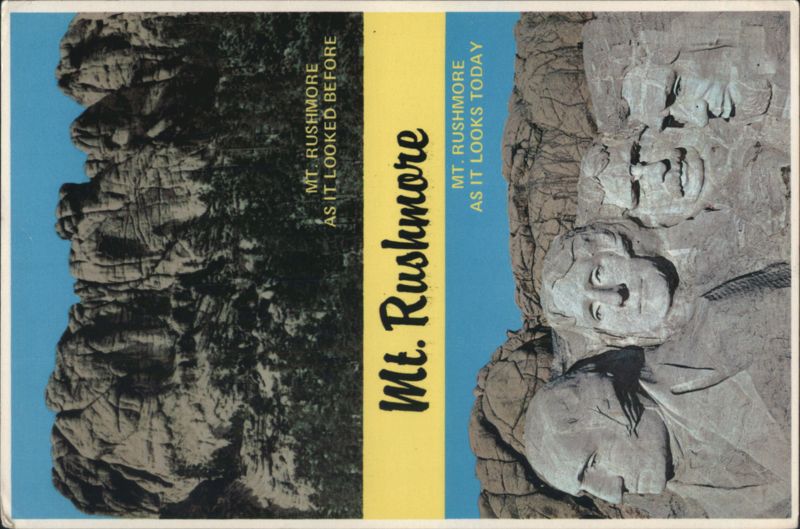 Mt. Rushmore Before & Today, Washington, Jefferson, Lincoln, Roosevelt South Dakota