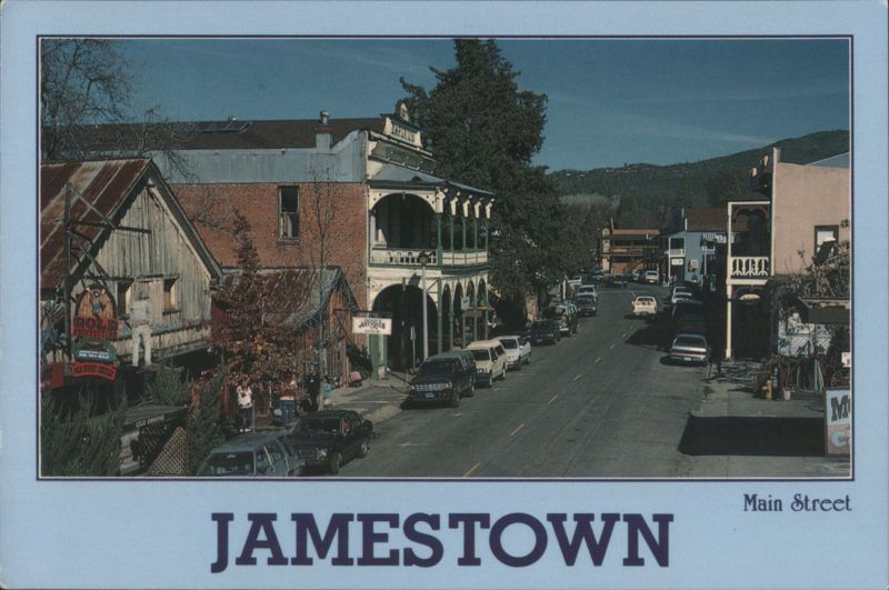 Main Street Jamestown CA, Gateway to Mother Lode & Southern Mines California