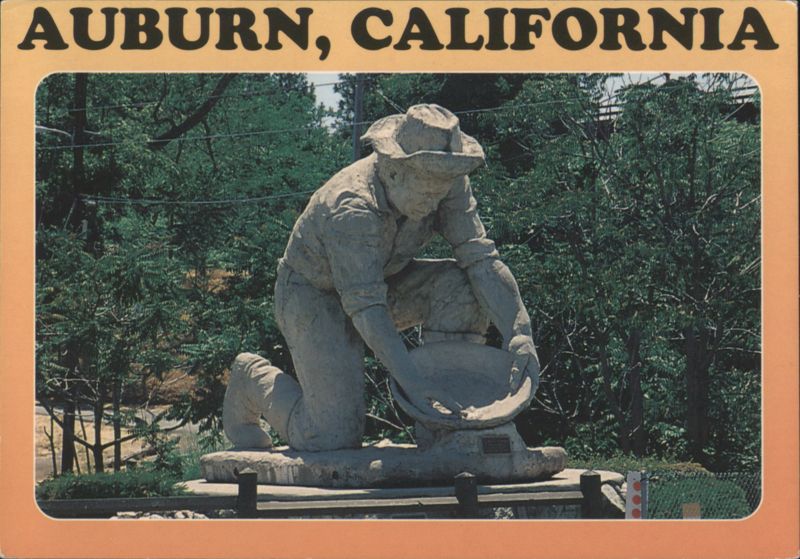 Claude Chana Monument Gold Miner Statue, Auburn, CA California