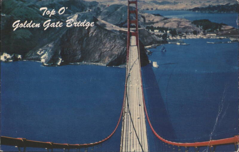 Top O' Golden Gate Bridge San Francisco California