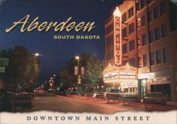 Aberdeen SD Downtown Main Street Capitol Theatre Night Postcard