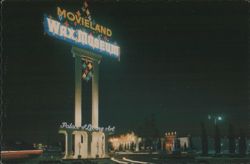 Movieland Wax Museum & Palace of Living Art Sign, Night Postcard