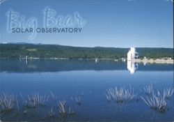 Big Bear Solar Observatory, Big Bear Lake, CA Postcard