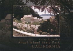 Camp Reynolds, Angel Island State Park, California Postcard