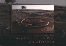Nike Missile Site, Angel Island State Park, CA Postcard