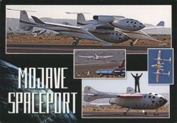 MOJAVE SPACEPORT SpaceShipOne & White Knight Aircraft Postcard