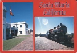Santa Maria CA - Old Pacific Coast Railway Depot & Train Postcard