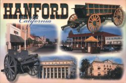 HANFORD California Multi-View: Wagon, Cannon, Downtown Postcard