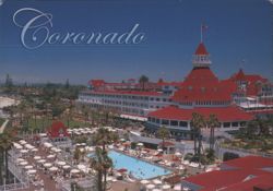 Historic Hotel Del Coronado - Beach & Pool View Postcard