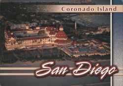 Coronado Island, Hotel del Coronado, San Diego Postcard
