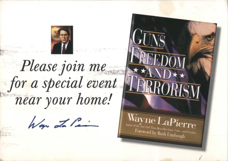 NRA Wayne LaPierre Guns, Freedom and Terrorism Book Signing