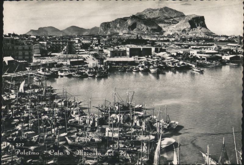 Palermo - Cala e Mercato del Pesce, Harbor & Mountains Italy