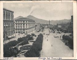 Piazza Del Municipio, Naples with Mount Vesuvius Postcard