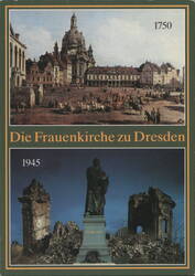 Dresden Frauenkirche, Neumarkt 1750 & Ruine 1945 Postcard