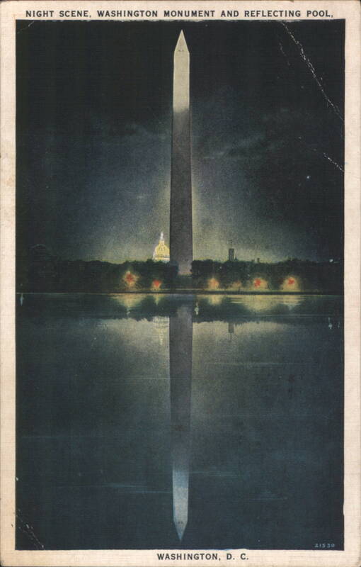 Night Scene, Washington Monument & Reflecting Pool District of Columbia