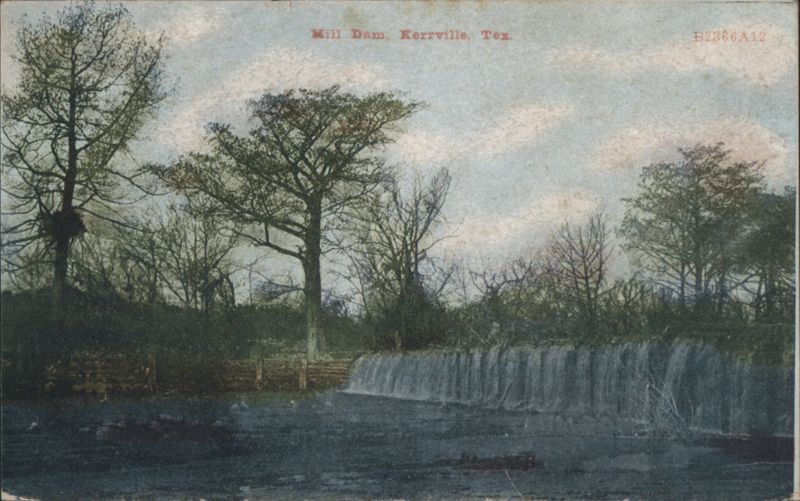 Mill Dam, Kerrville, Tex. Texas