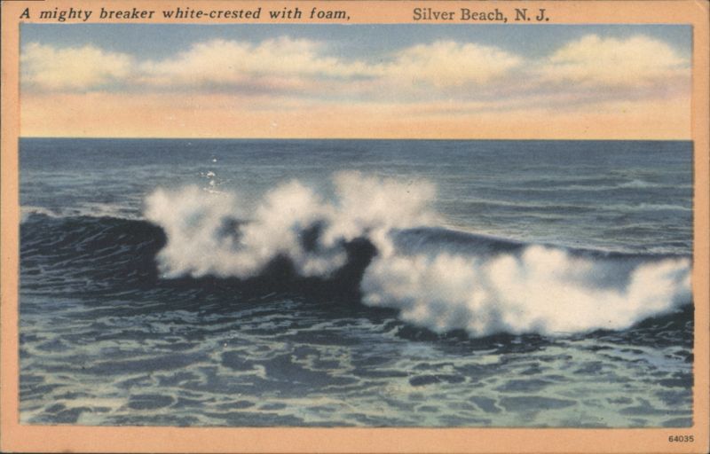 Mighty Breaker White-Crested with Foam Silver Beach New Jersey