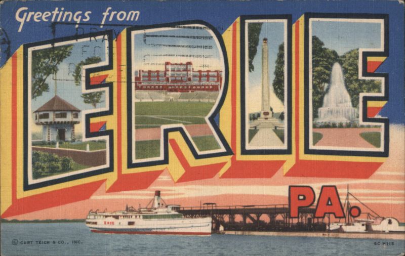 Greetings from ERIE PA, Ship, Lighthouse, Monument, Waterfall Pennsylvania