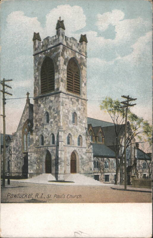 St. Paul's Church, Pawtucket, RI Rhode Island
