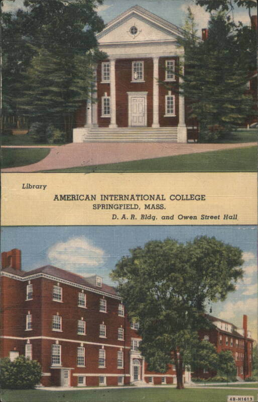 American International College, D.A.R. Bldg. & Owen Street Hall Springfield Massachusetts