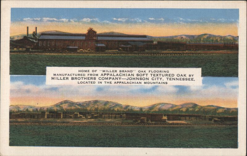 Miller Brand Oak Flooring Factory, Johnson City, TN Tennessee