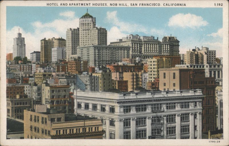 Hotel and Apartment Houses, Nob Hill, San Francisco California