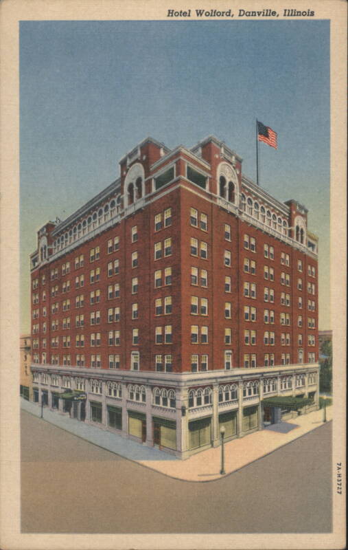 Hotel Wolford, Danville, Illinois