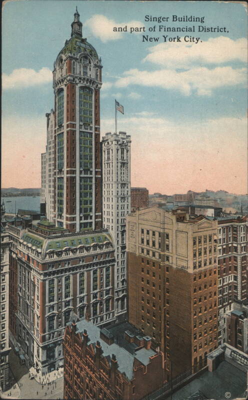 Singer Building and Financial District, New York City