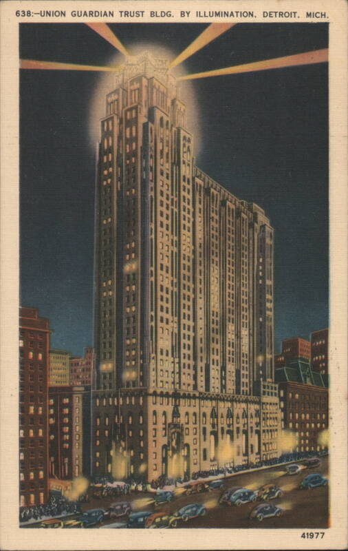 Union Guardian Trust Bldg. by Illumination, Detroit Michigan