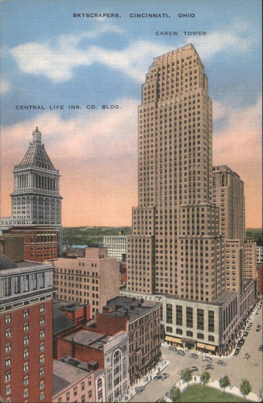Skyscrapers, Carew Tower, Central Life Ins. Co. Bldg. Cincinnati Ohio