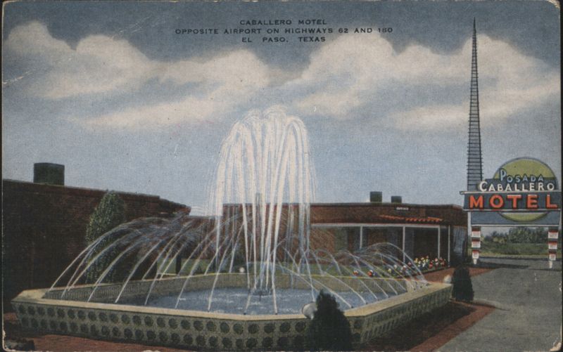 Caballero Motel Fountain & Sign El Paso Texas