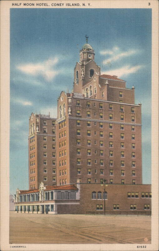 Half Moon Hotel, Coney Island, NY New York UNDERHILL