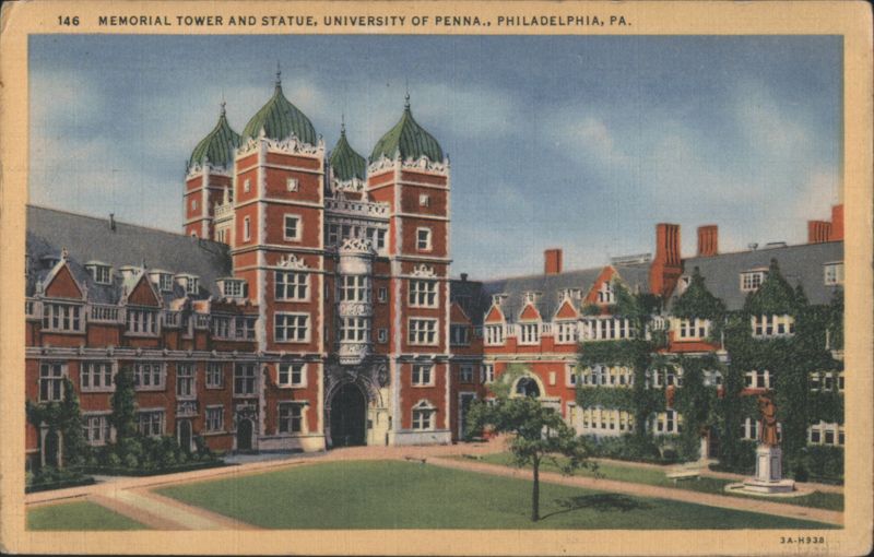 Memorial Tower and Statue, University of Penna. Philadelphia Pennsylvania