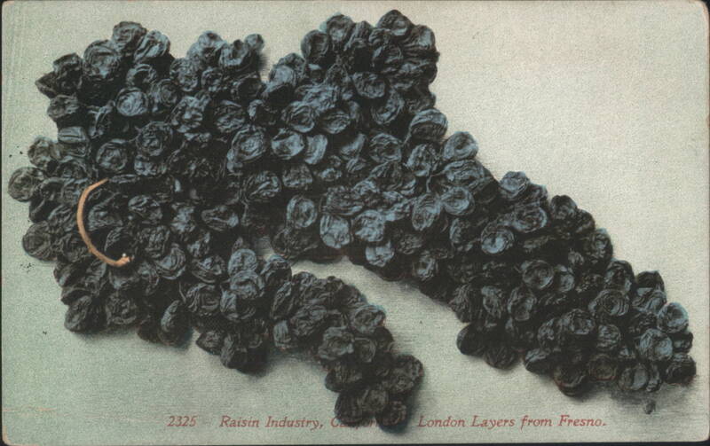 Raisin Industry, London Layers from Fresno, CA Fruit