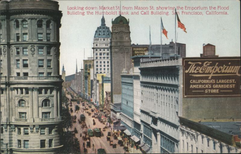 Market St. from Mason St., Emporium, Flood, Humboldt, Call Bldgs San Francisco California