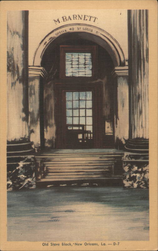 Old Slave Block, M. Barnett Office, New Orleans, LA Louisiana