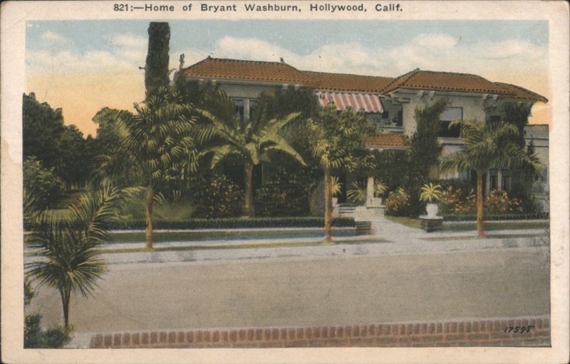 Home of Bryant Washburn, Hollywood, CA California