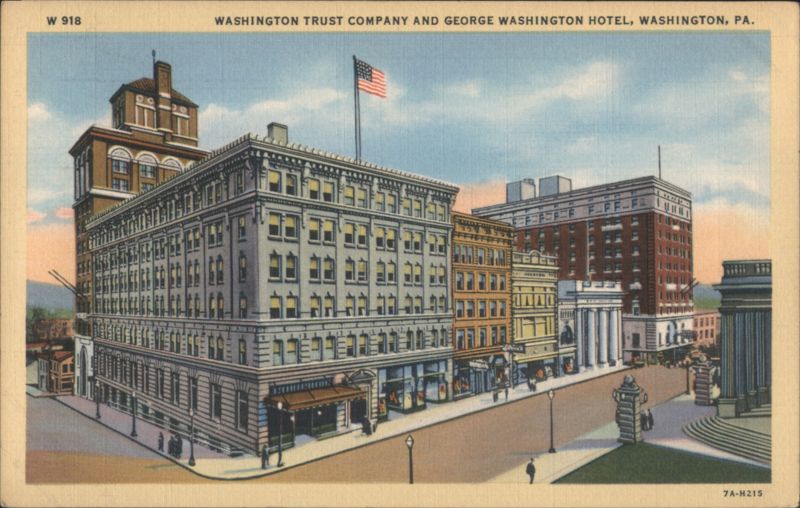 Washington Trust Company and George Washington Hotel Pennsylvania