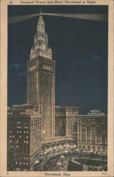 Terminal Tower and Hotel Cleveland at Night Postcard
