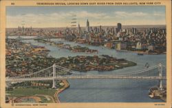TRIBOROUGH BRIDGE, LOOKING DOWN EAST RIVER FROM HELLGATE Postcard