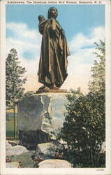 Sakakawea, The Shoshone Indian Bird Woman, Bismarck, ND Postcard