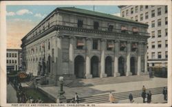 Charleston WV Post Office and Federal Building, Anno Domini MCMX Postcard